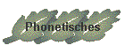 Phonetisches