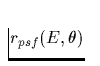 $r_{psf}(E,\theta)$