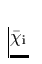 $\bar{\chi}_{\rm i}$