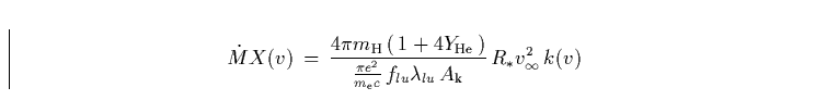 \begin{displaymath}
{\dot M}X(v) \, = \,
\frac{ 4\pi m_{\rm H}\, (\,1+4Y_{\rm H...
...lu} \lambda_{lu} \, A_{\rm k}} \,
R_{\ast}v_{\infty}^2 \, k(v) \end{displaymath}
