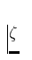 $\zeta$