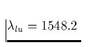 $\lambda_{lu} = 1548.2 \,$