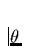 $\theta$